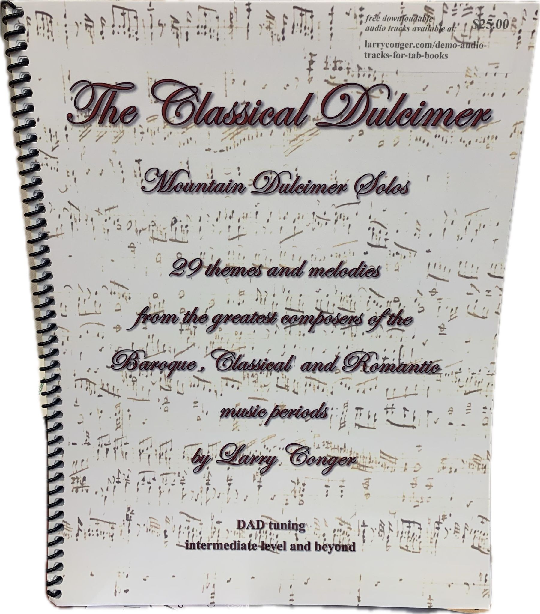 The classical dulcimer - by Larry Conger mountain dulcimer solos, featuring classical themes.