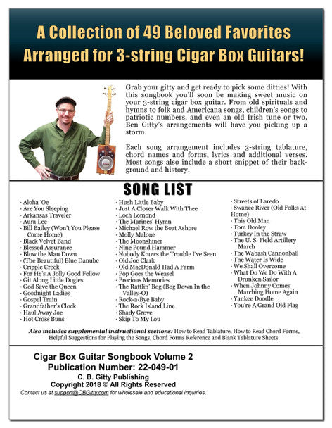 A collection of easy-to-play, favored favorites arranged in tablature for Cigar Box Guitar Songbook Vol 2 players.