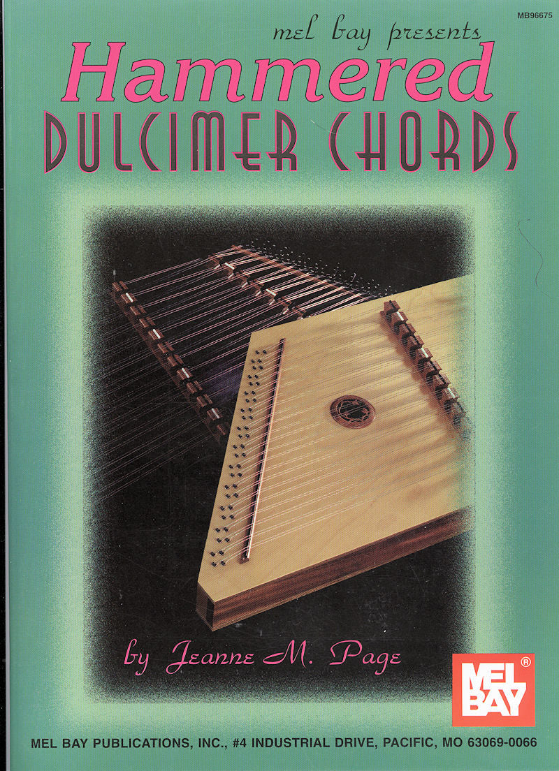 Replace Product: "Hammered Dulcimer Chords"
New Sentence: Book cover of Hammered Dulcimer Chords by Jeanne Page, featuring an image of a hammered dulcimer and chords pattern diagrams on a green background, published by Mel Bay Publications.