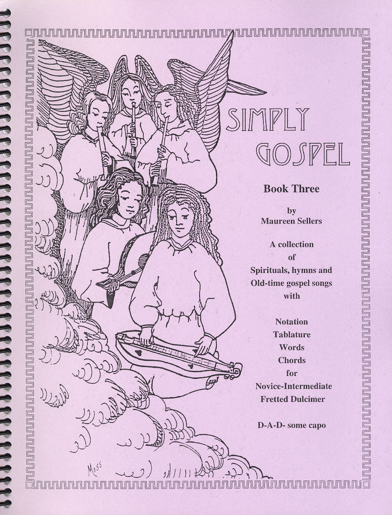 Simply Gospel III - by Maureen Sellers featuring old-time gospels and spirituals.