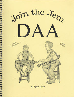 Join the Join the Jam-DAA Edition - by Stephen Seifert mountain dulcimer jam and download the downloadable audio files for tuning.