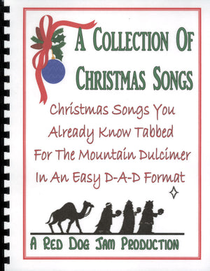 An enchanting A Collection of Christmas Songs - by Red Dog Jam played on the Mountain Dulcimer in an easy D-A-D format.