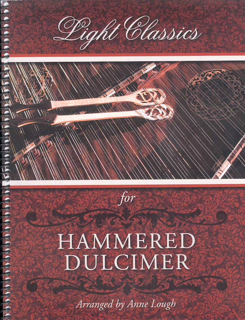 Music book titled "Light Classics for Hammered Dulcimer" by Anne Lough, featuring an image of a hammered dulcimer on the cover.