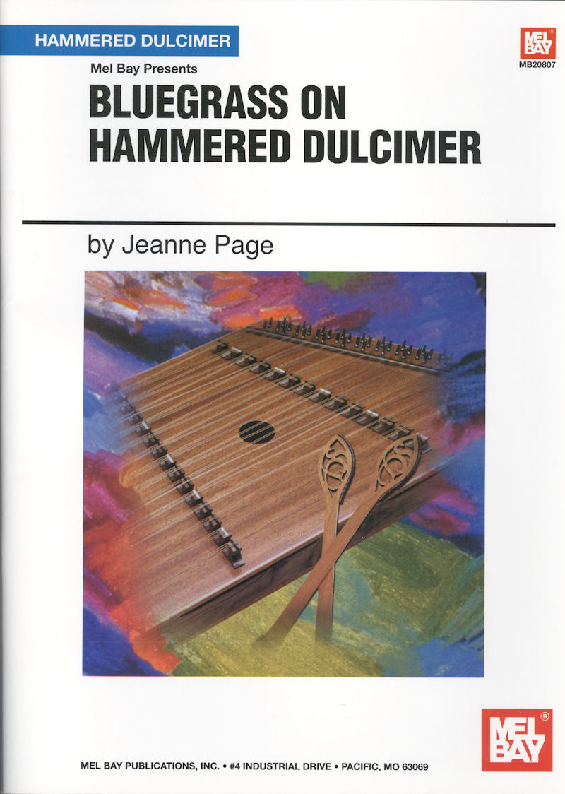Bluegrass On Hammered Dulcimer - by Jeanne Page cover for learning the hammered dulcimer with a bluegrass repertoire, published by Mel Bay.