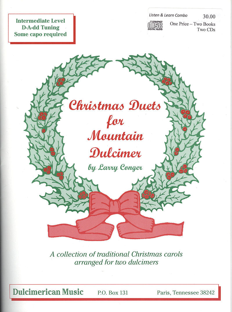Cover of sheet music titled "Christmas Duets by Larry Conger for Mountain Dulcimers in D-A-D Tuning," featuring a holly wreath with a red bow.
