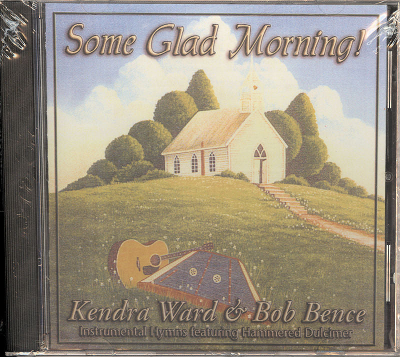 Bob Bence's latest CD features a collection of uplifting songs titled "Some Glad Morning!" by Kendra Ward and Bob Bence. Kendra Ward lends her powerful vocals to this captivating music experience.