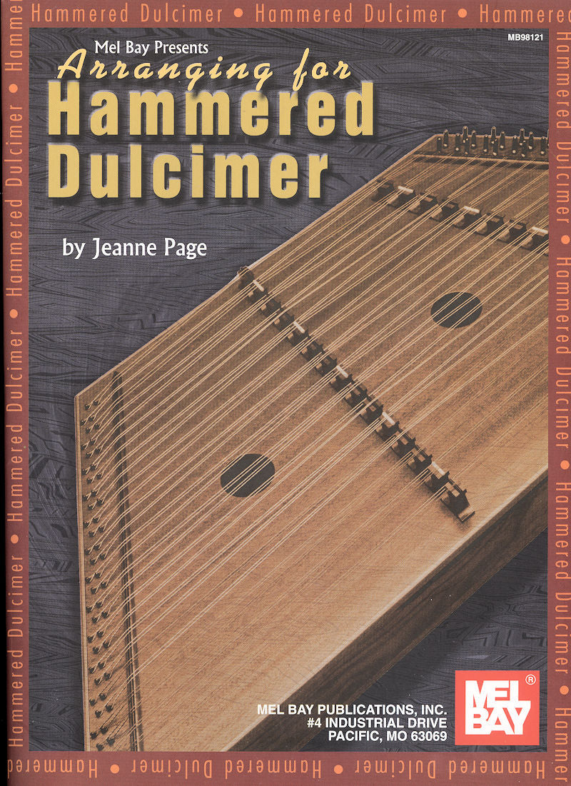 Cover of the product "Arranging for Hammered Dulcimer" by Jeanne Page, featuring an image of a dulcimer, the Mel Bay Publications logo, and different techniques.
