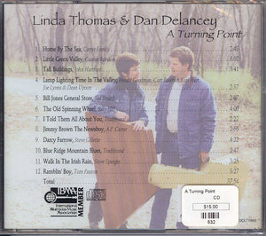 Back cover of A Turning Point - Linda Thomas and Dan DeLancey music CD, showing tracklist, durations, and a barcode, priced at $15.00.