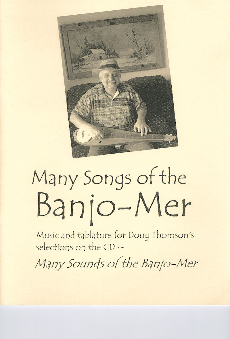 A promotional page featuring an elderly man holding a Many Songs of the Banjo-Mer Book With CD with the title "many songs of the Banjo-Mer" and text about music selections on a CD designed for intermediate players.