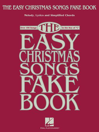 Cover of "Easy Christmas Songs FakeBook" with white and red text on a red background; this Hal Leonard book features simple fake book versions of classic and modern Christmas songs.