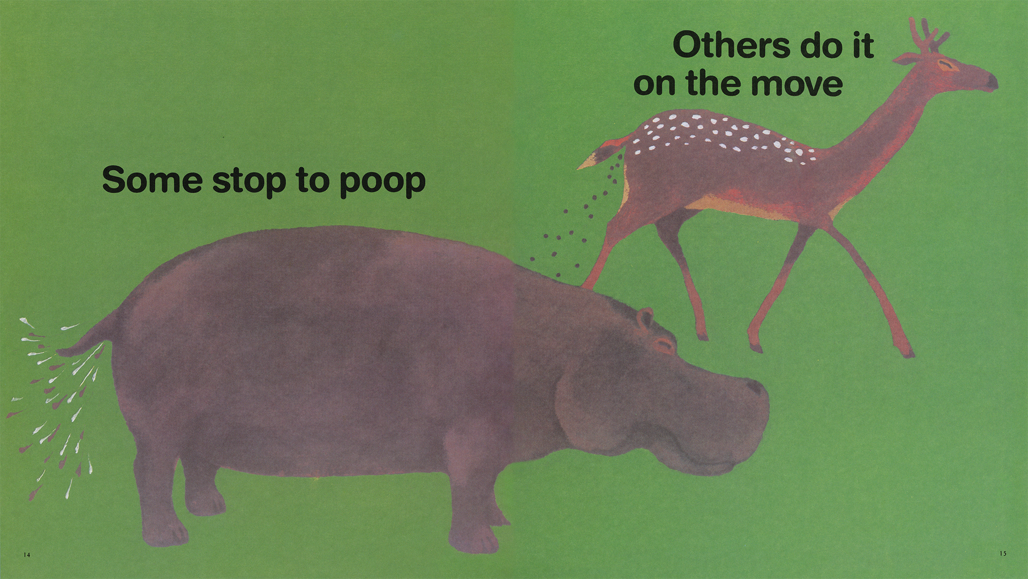 Illustration of a hippo stopping to defecate with the caption "Some stop to poop" and a running deer with the caption "Others do it on the move," set against a green background. The age-appropriate toddler classic, *Everyone Poops*, offers an informative look at animal behaviors.