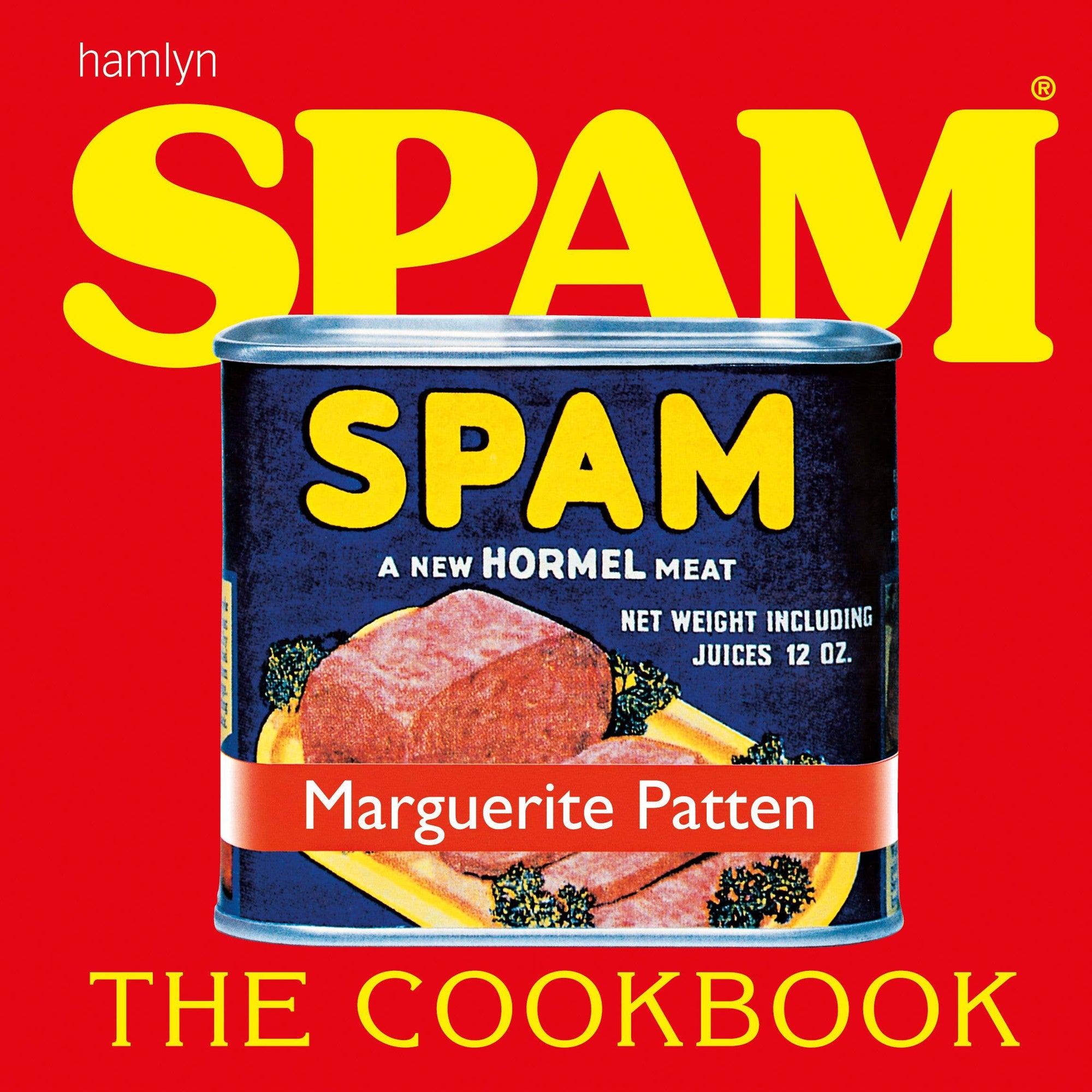 Cover of "Spam the Cookbook," featuring a can of SPAM on a red background with bold yellow text—a must-have collection packed with creative dinner ideas and delicious recipes using Spam.