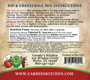 Included in the Carmie's Kitchen BLT Dip Mix package are detailed dip and cheeseball mix instructions, nutrition facts, and an ingredients list. Elevate your snack game by blending our BLT dip mix with sour cream for a deliciously savory treat packed with bacon and tomatoes. Contact information and the manufacturer's address can be found at the bottom of the package.