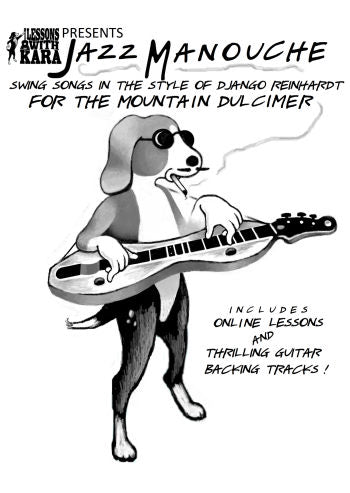 A cartoon dog in sunglasses plays a mountain dulcimer. Text promotes Kara Barnard-Jazz Manouche online jazz manouche lessons and Django Reinhardt-style guitar backing tracks.
