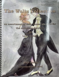 Cover of "The Waltz Collection" by Larry Conger, showcasing a watercolor illustration of a couple dancing in formal attire. Ideal for intermediate-level UAD training, the book delves into the charm of waltz melodies played on the mountain dulcimer using DAD tuning.