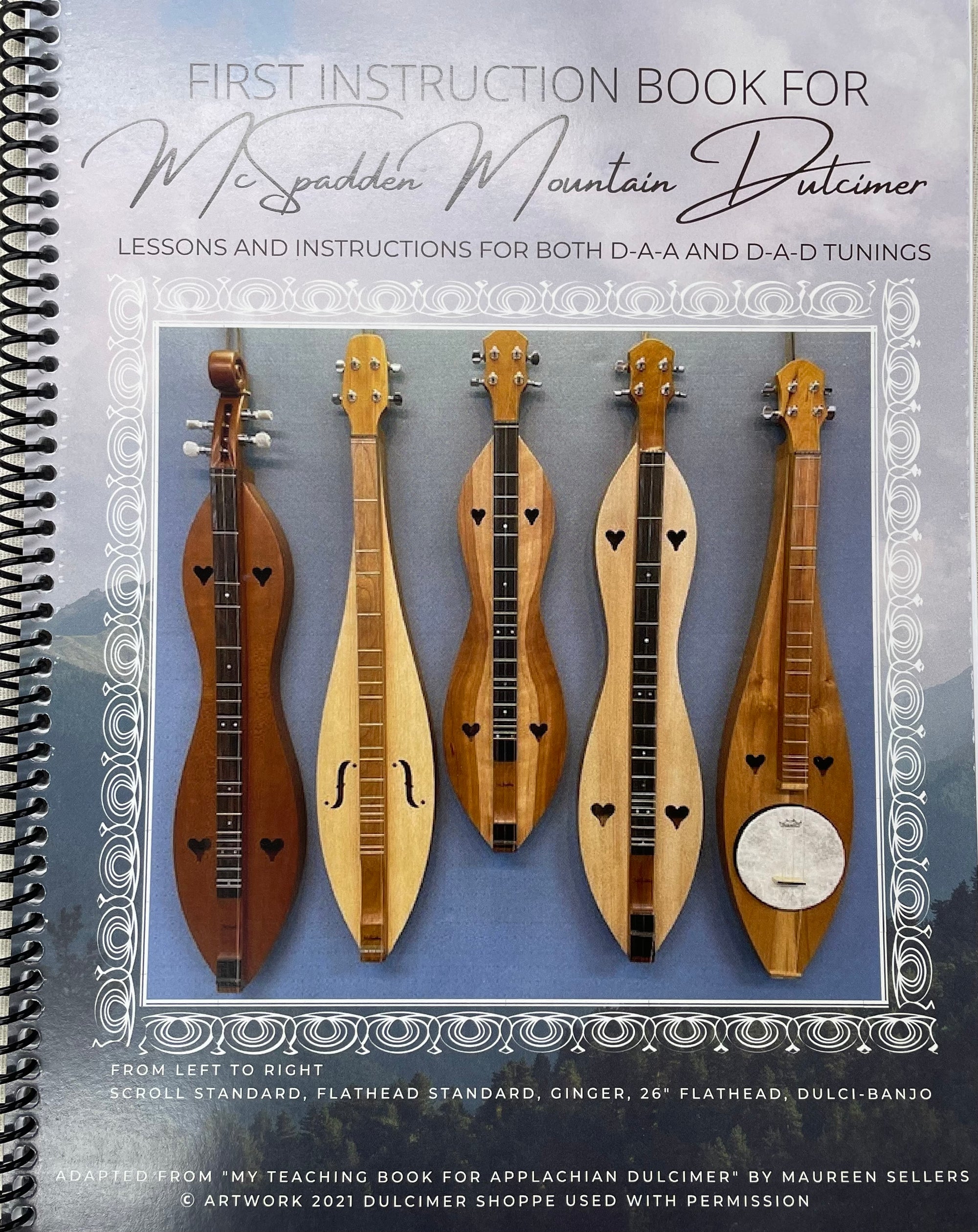First Instruction Book for McSpadden Mountain Dulcimer for beginners in D-A-A and D-A-D tuning.