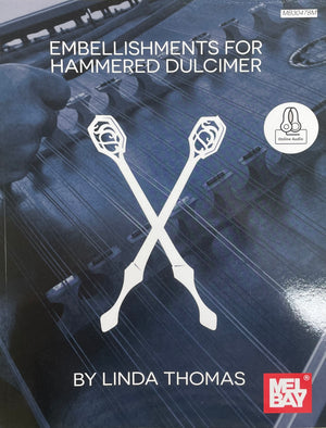 Cover of the book "Embellishments for Hammered Dulcimer by Linda Thomas," featuring two crossed dulcimer hammers, decorative embellishments, and the Mel Bay logo at the bottom right corner.