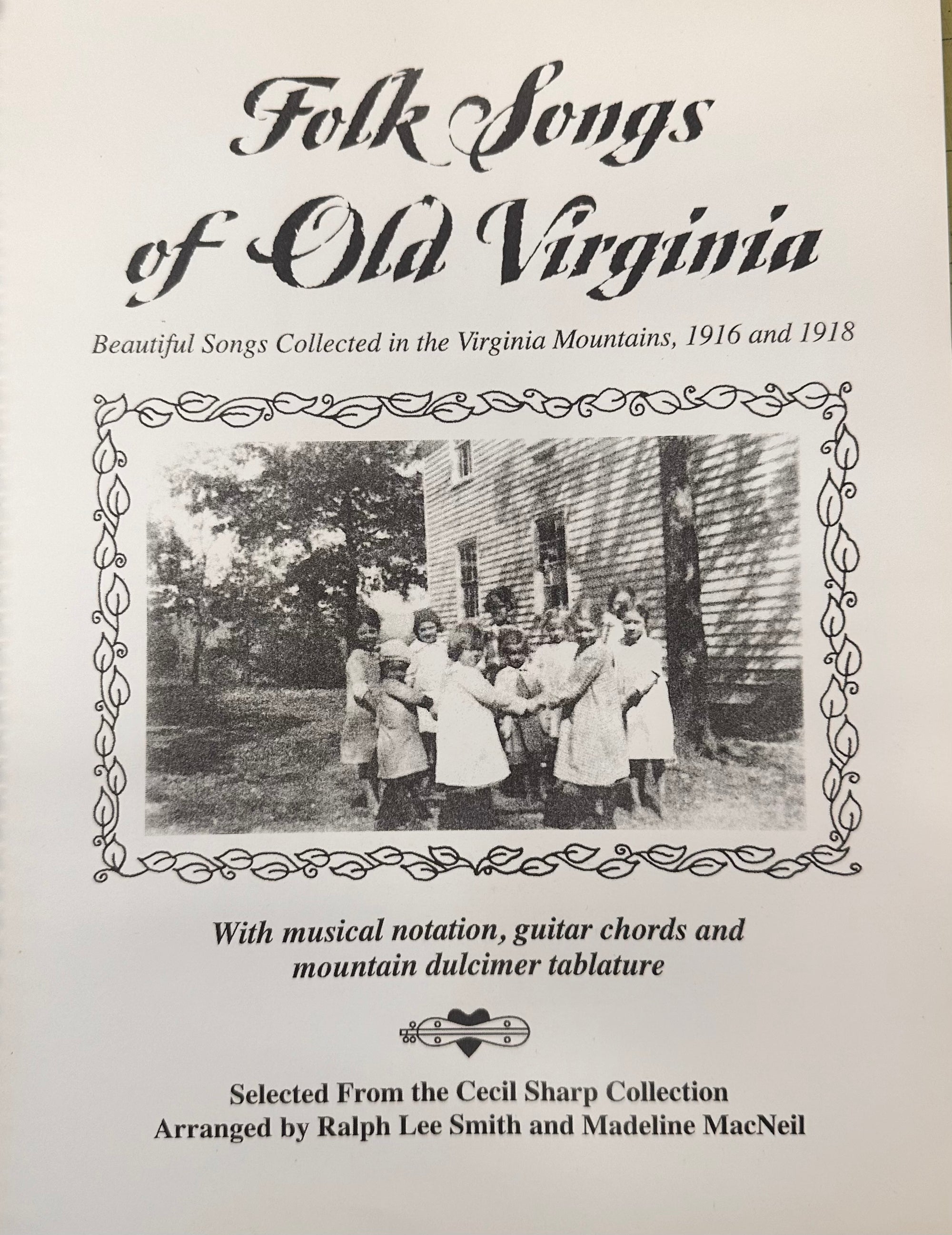 The cover of "Folk Songs of Old Virginia" showcases a black-and-white photograph of individuals standing near a house, with accompanying text highlighting the collection years 1916 and 1918, along with specifics about musical notations.