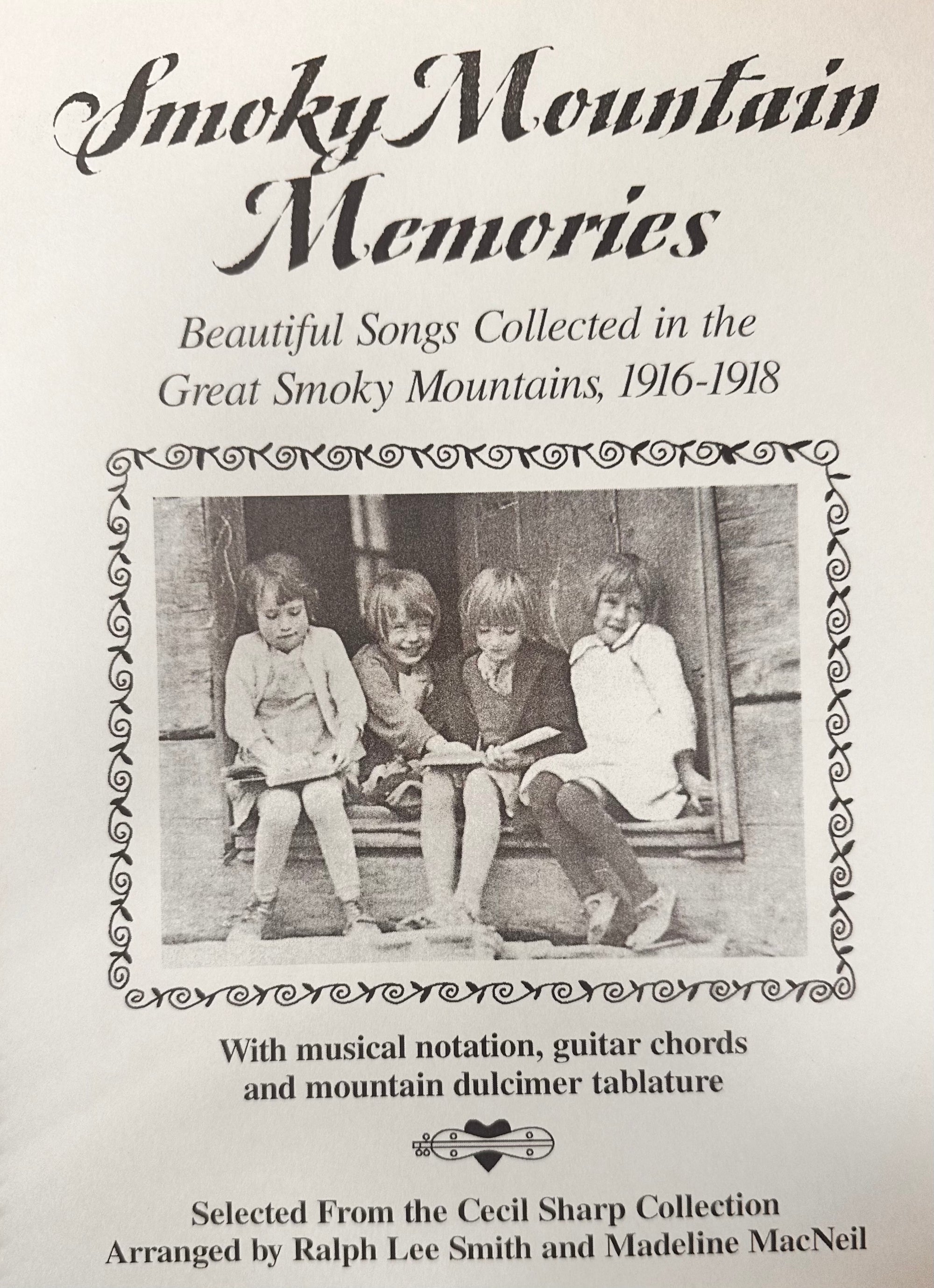 The cover of "Smoky Mountain Memories" showcases a sepia-toned photograph of four children seated on a porch and features musical notation and arrangements from the years 1916 to 1918.