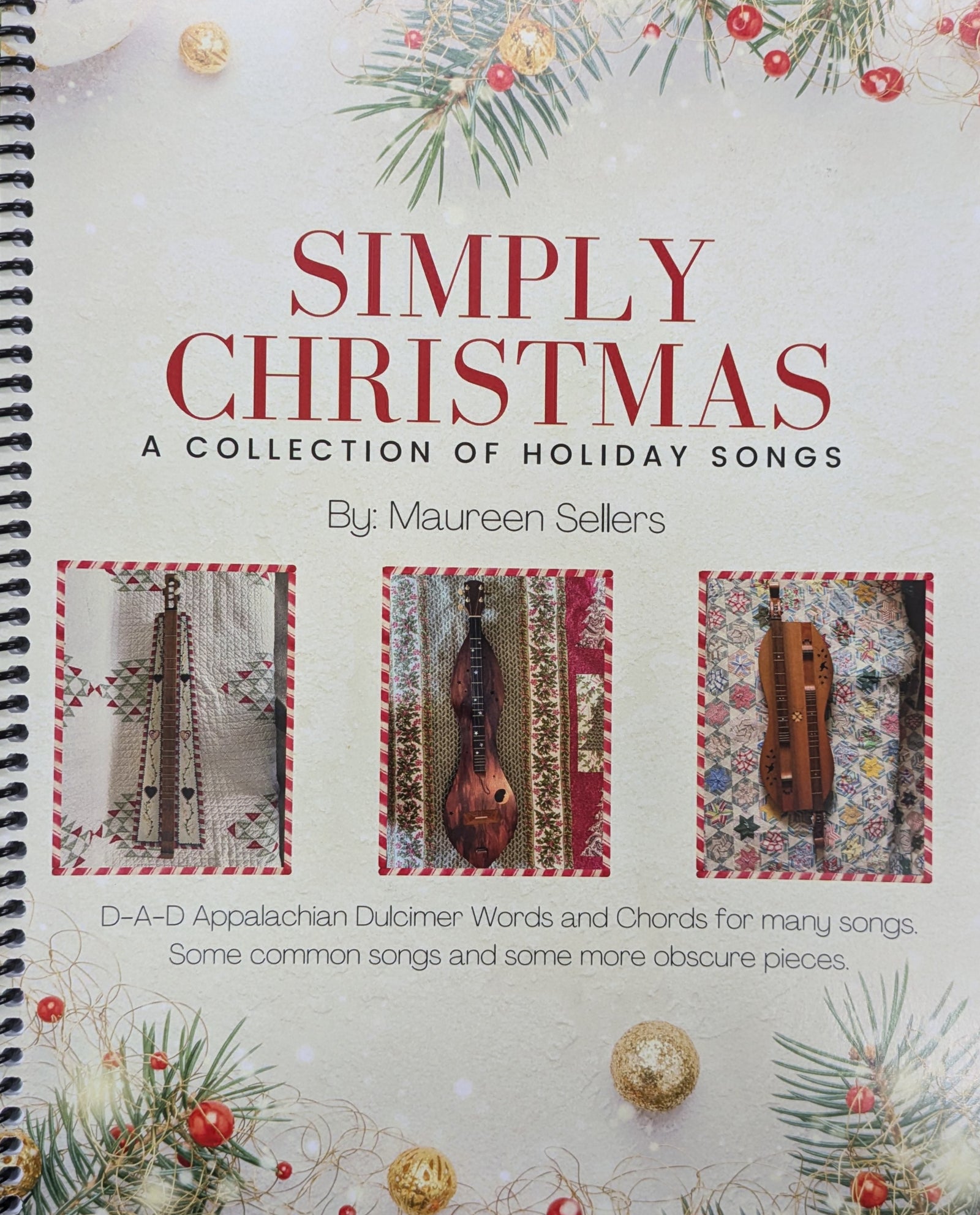 Cover of "Simply Christmas" by Maureen Sellers, featuring three Appalachian dulcimers decorated festively.