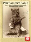 A cat sits upright holding a banjo on the cover of "Pawhammer Banjo" by Steve Baughman.