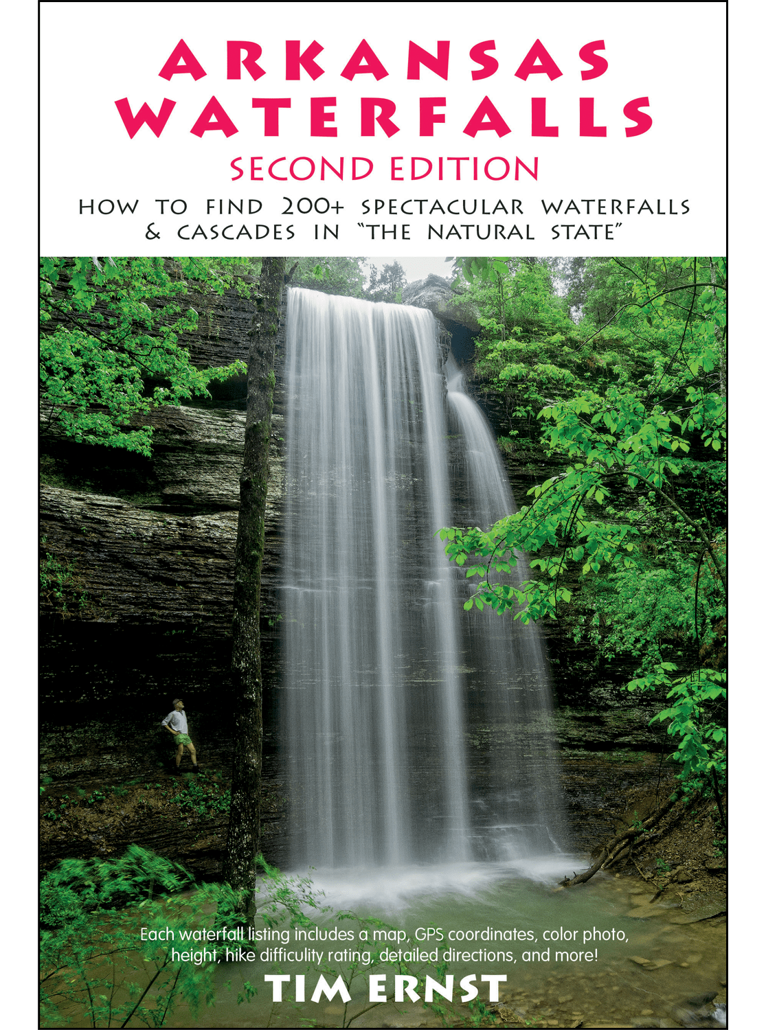 Arkansas Waterfalls Guidebook by Tim Ernst, a renowned nature photographer who captures breathtaking photographs of Arkansas waterfalls and mesmerizing Arkansas Nightscapes.