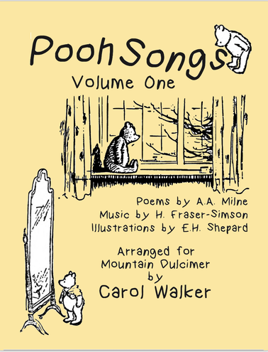 Cover of "Pooh Songs Vol One by Carol Walker" featuring Winnie-the-Pooh looking in a mirror below the title, with poems by A.A. Milne, music by H. Fraser-Simson, illustrations by E.H. Shepard, and mountain dulcimer arrangements by Carol Walker.