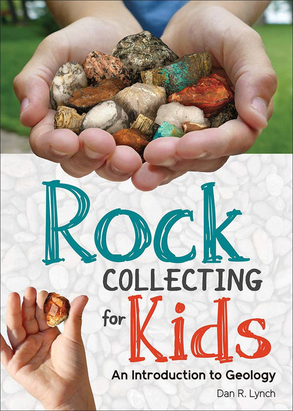 Rock Collecting for Kids - The Dulcimer Shoppe