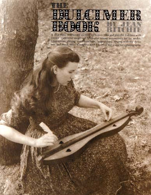 The Dulcimer Book - by Jean Ritchie