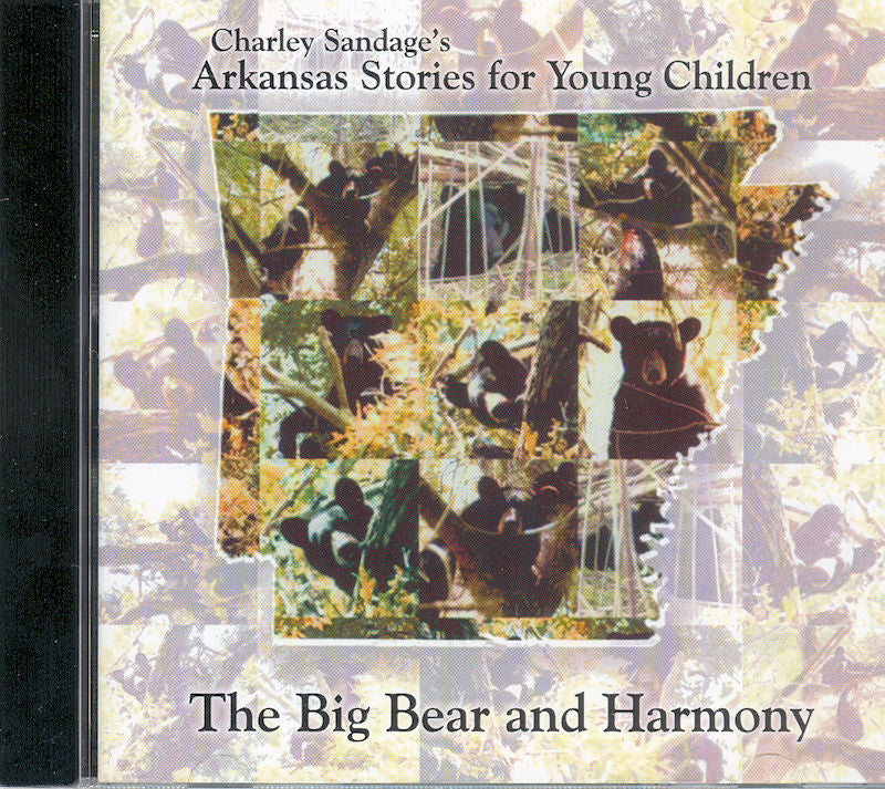 CD cover featuring a collage of bears in trees, titled "Arkansas Stories for Young Children by Harmony: The Big Bear.