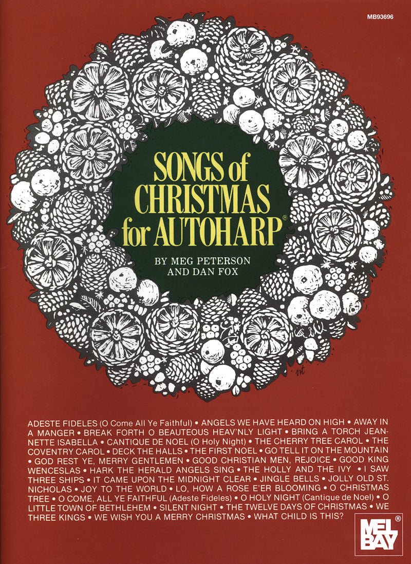 Songs of Christmas for Autoharp - by Meg Peterson and Dan Fox