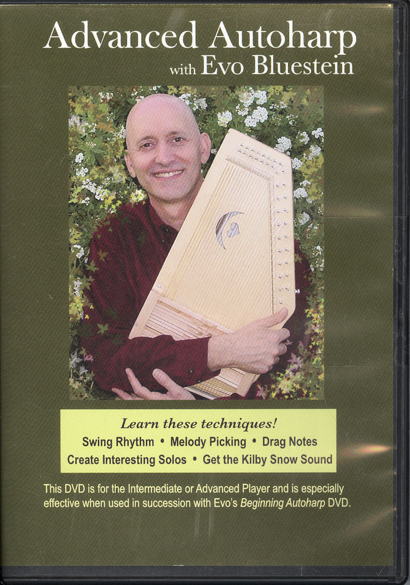 Evo Bluestein smiles while holding an autoharp on the cover of the "Advanced Autoharp DVD by Evo Bluestein.