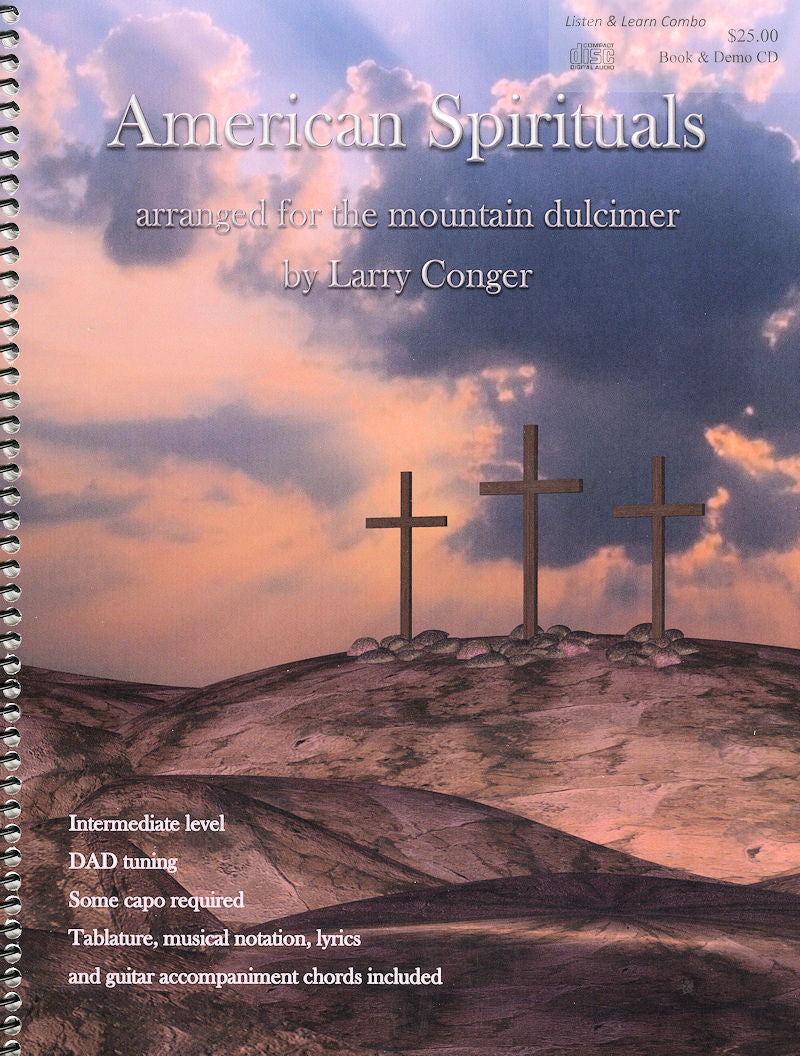 Discover the powerful and soulful beauty of American Spirituals by Larry Conger, expertly played on the mountain dulcimer in DAD tuning.