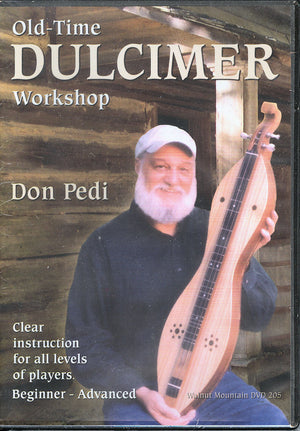 Oldtime Dulcimer Workshop DVD - by Don Pedi