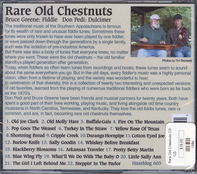 The CD cover for "Rare Old Chestnuts" showcases musicians Don Pedi and Bruce Greene on dulcimer and fiddle. The descriptive text emphasizes their enduring style, listing 22 track titles. A striking photograph by Tim Barnwell captures the spirit of this musical partnership.