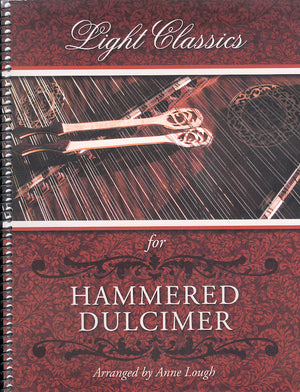 Light Classics for Hammered Dulcimer - by Anne Lough