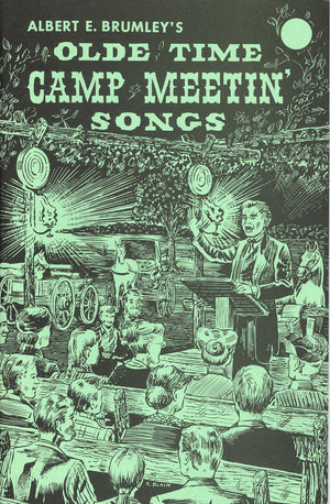 A poster featuring Albert Brumley, a man standing at a podium while delivering inspiring Camp Meetin' Songs for church services.