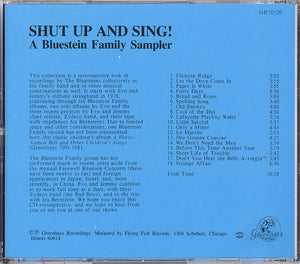 Shut Up and Sing! - by Bluestein Family