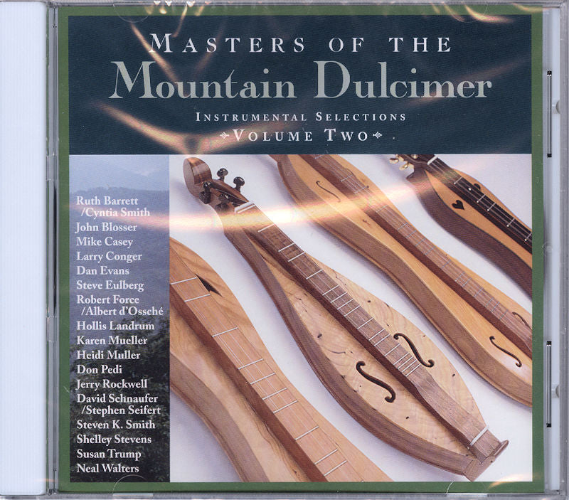Instrumental selections by Masters of the Mountain Dulcimer II - Varied Artists on CD.