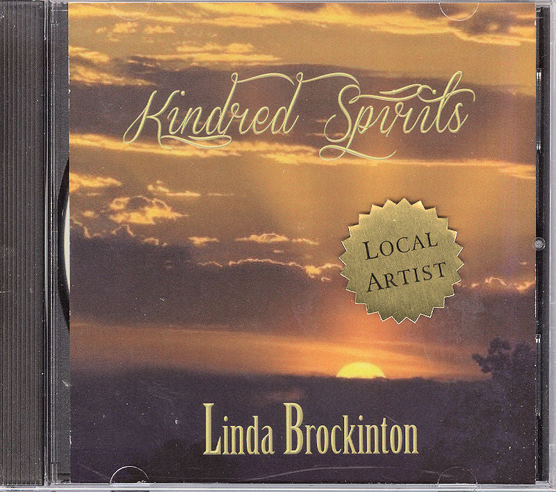 CD cover for "Kindred Spirits" by Linda Brockinton, showcasing a sunset background and highlighting a "Local Artist" badge.