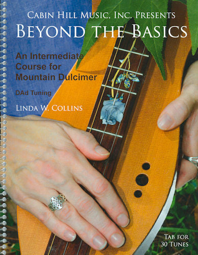 Beyond The Basics by Linda Collins - an intermediate course for lutenists looking to enhance their skills.