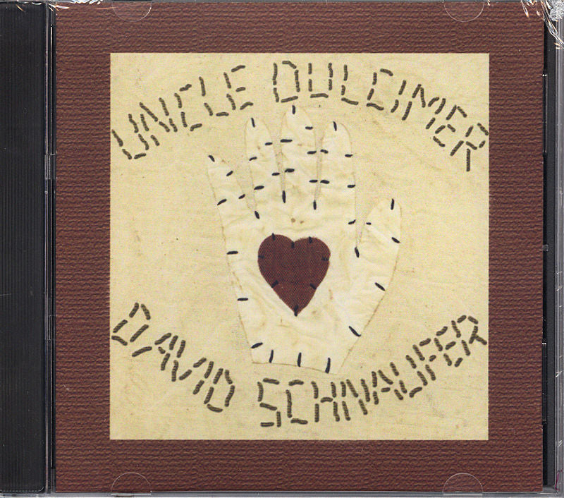 CD cover featuring a stitched hand design with a heart at its center. The text reads "Uncle Dulcimer" and "David Schnaufer" in stitched lettering.