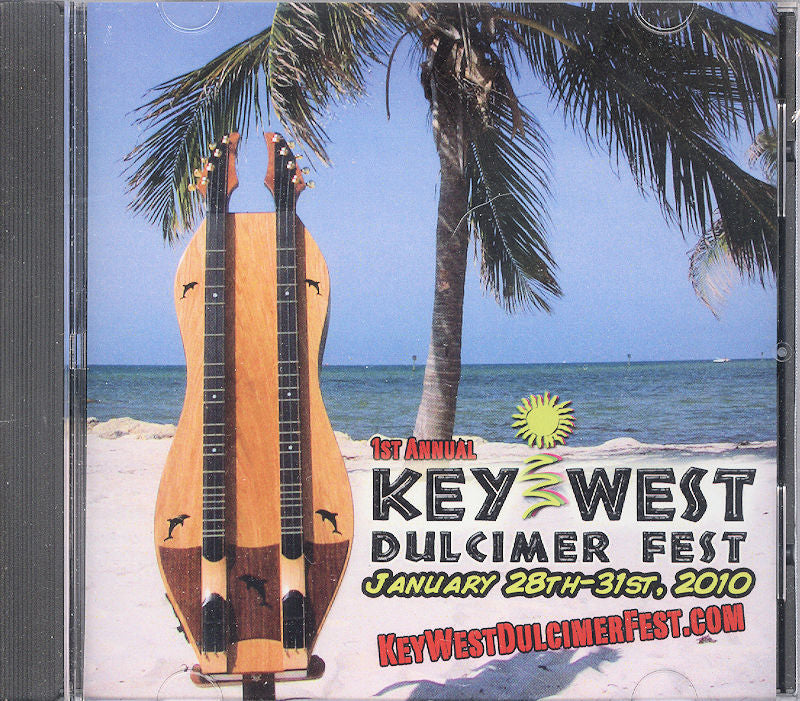 CD cover for the Key West Dulcimer Fest, held from January 28th-31st, 2010. It showcases a double-neck dulcimer on a beach with a palm tree, capturing the essence of talented dulcimer musicians in a beautiful setting.