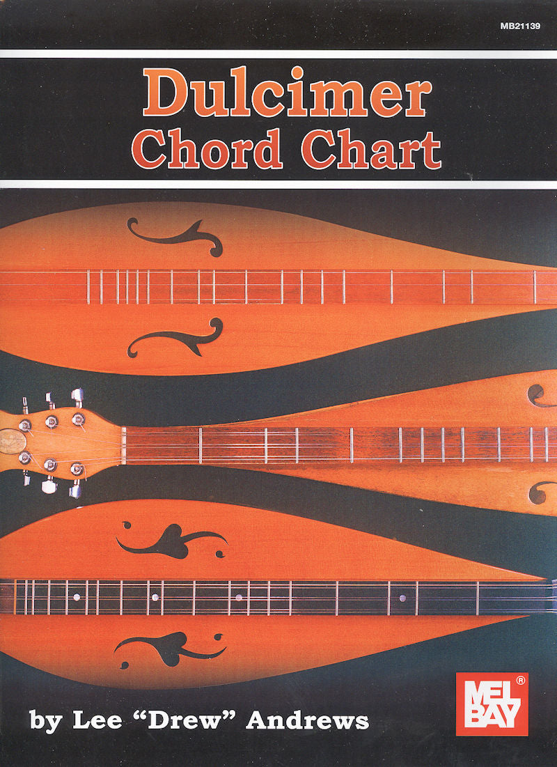 Dulcimer Chord Chart - by Lee "Drew" Andrews featuring Aeolian and Mixolydian Modes.