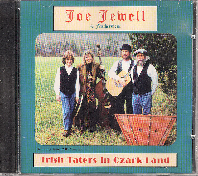 CD cover featuring four individuals with instruments outdoors, titled "Irish Taters in Ozark Land by Joe Jewell.