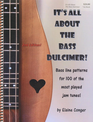 It's All About The Bass Dulcimer - By Elaine Conger