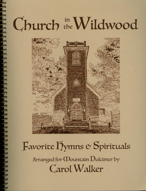 Church in the Wildwood by Carol Walker