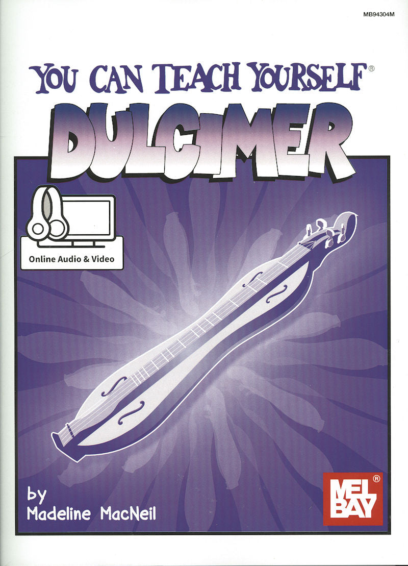 Cover of *You Can Teach Yourself Dulcimer by Madeline MacNeil*, showcasing an illustration of a mountain dulcimer alongside icons for online audio and video instruction. An ideal introductory book for aspiring musicians.