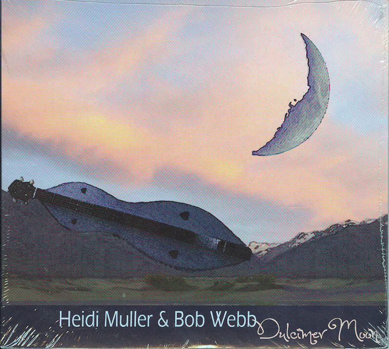 The album cover for the CD "Dulcimer Moon" by Heidi Muller and Bob Webb showcases an illustration of a dulcimer and a moon, framed by a majestic mountain and sky backdrop. The text is elegantly styled with "Heidi Muller & Bob Webb.