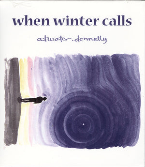When Winter Calls - by Aubrey Atwater